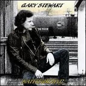 Gary Stewart - Battleground