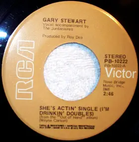 Gary Stewart - She's Actin' Single (I'm Drinkin' Doubles)