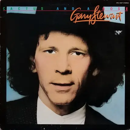 Gary Stewart - Cactus and a Rose