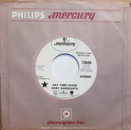Gary Sargeants - Day Time Lover / Too Low To Get High