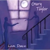 Gary Taylor - Love Dance