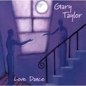 Gary Taylor - Love Dance