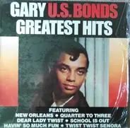 Gary U.S. Bonds - Greatest Hits