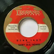 Gary U.S. Bonds - Dear Lady / Havin' So Much Fun