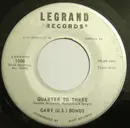 7inch Vinyl Single - Gary U.S. Bonds - Quarter To Three