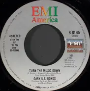 Gary U.S. Bonds - Turn The Music Down