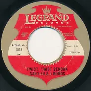 Gary U.S. Bonds - Twist, Twist Senora