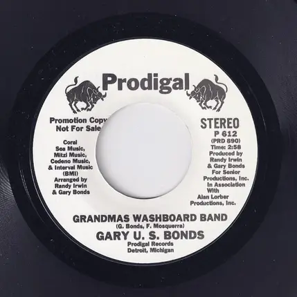 Gary U.S. Bonds - Grandma's Washboard Band