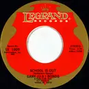 7inch Vinyl Single - Gary U.S. Bonds - School Is Out / One Million Tears