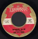 7inch Vinyl Single - Gary U.S. Bonds - School Is In - Terre Haute Pressing