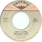 7inch Vinyl Single - Gary U.S. Bonds - Standing In The Line Of Fire / Wild Nights