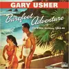 Double LP - Gary Usher - Barefoot Adventure