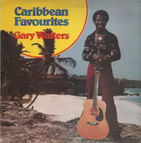 Gary Walters - Caribbean Favourites