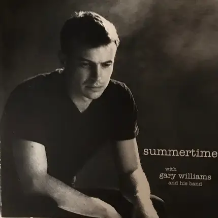 Gary Williams And His Band , Gary Williams - Summertime