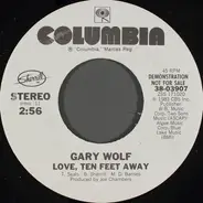 Gary Wolf - Love, Ten Feet Away