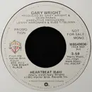 7inch Vinyl Single - Gary Wright - Heartbeat (Edit)