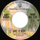 7inch Vinyl Single - Gary Wright - Love Is Alive