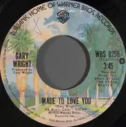 Gary Wright - Made To Love You