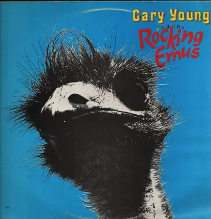 Gary Young and the rocking Emus - Gary Young and the rocking Emus, Same