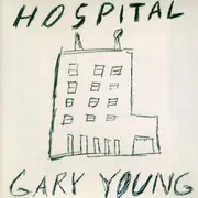 CD - Gary Young - Hospital