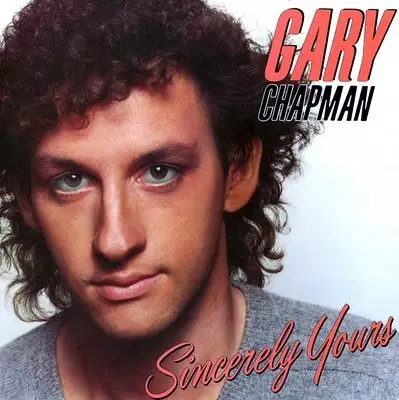 Gary Chapman - Sincerely Yours