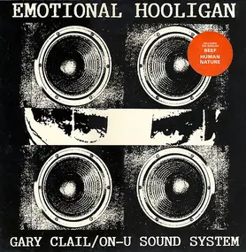 Gary Clail - The Emotional Hooligan