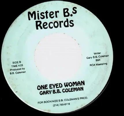 Gary B.B. Coleman - One Eyed Giant/ Stealing Your Love Tonight