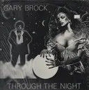 12'' - Gary Brock - Through The Night