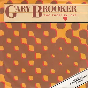Gary Brooker - Two Fools In Love