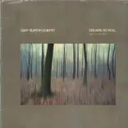 LP - Gary Burton Quintet - Dreams So Real - Music Of Carla Bley