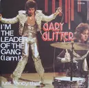7'' - Gary Glitter - I'm The Leader Of The Gang (I Am!)