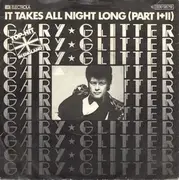 7'' - Gary Glitter - It Takes All Night Long
