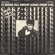 Gary Glitter - It Takes All Night Long