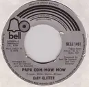 7'' - Gary Glitter - Papa Oom Mow Mow