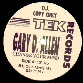 Gary D. Allen - Change Your Mind