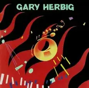 Gary Herbig - Gary Herbig