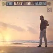 Gary LeMel - The Gary LeMel Album