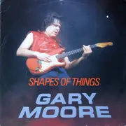 12'' - Gary Moore - Shapes Of Things