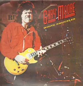 Gary Moore - White Knuckles