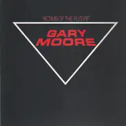 Gary Moore - Victims of the Future