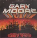 LP - Gary Moore - Victims Of The Future - STILL SEALED