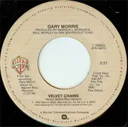 7'' - Gary Morris - Velvet Chains
