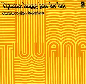 Clark Terry - Tijuana - Happy Jazz For Fun
