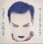 12'' - Gary Numan - My Dying Machine