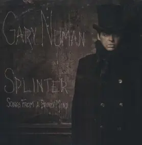 Gary Numan - Splinter (Songs from a Broken Mind)