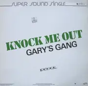12'' - Gary's Gang - Knock Me Out