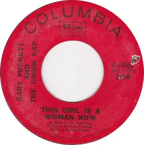 Gary Puckett & the Union Gap - This Girl Is A Woman Now