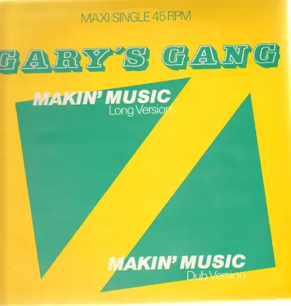 Gary's Gang - Makin' Music