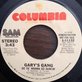 Gary's Gang - Do Ya' Wanna Go Dancin'
