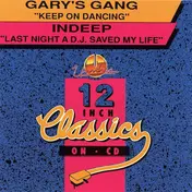 Gary's Gang - Keep On Dancing / Last Night A D.J. Saved My Life